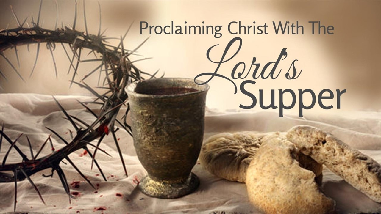 The Lord’s Supper