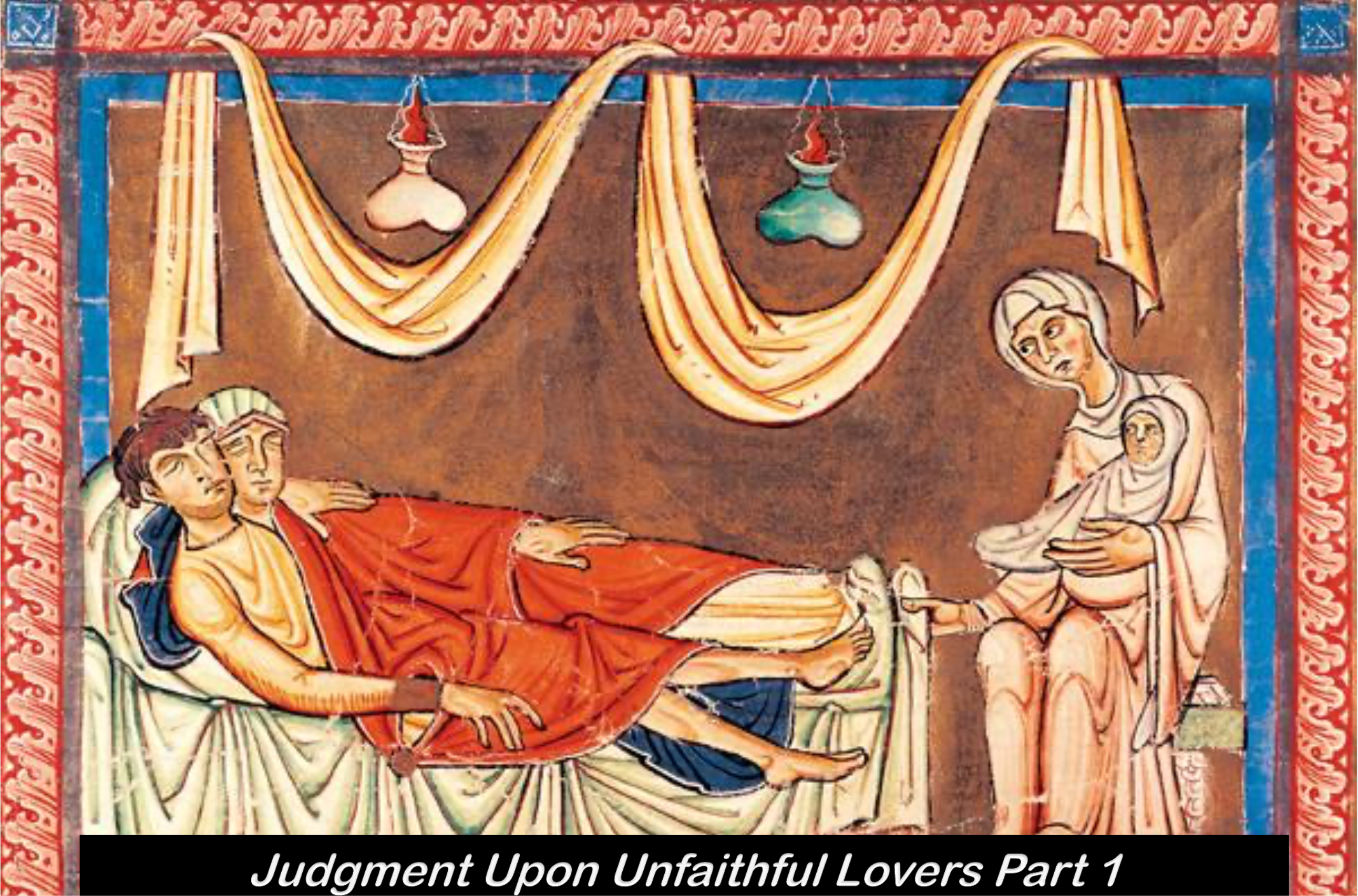 Hosea: Judgement Upon Unfaithful Lovers Part 1