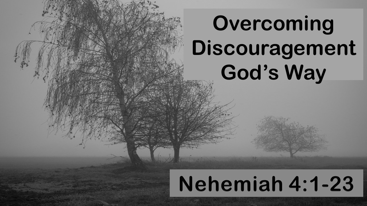 Overcoming Discouragement God’s Way