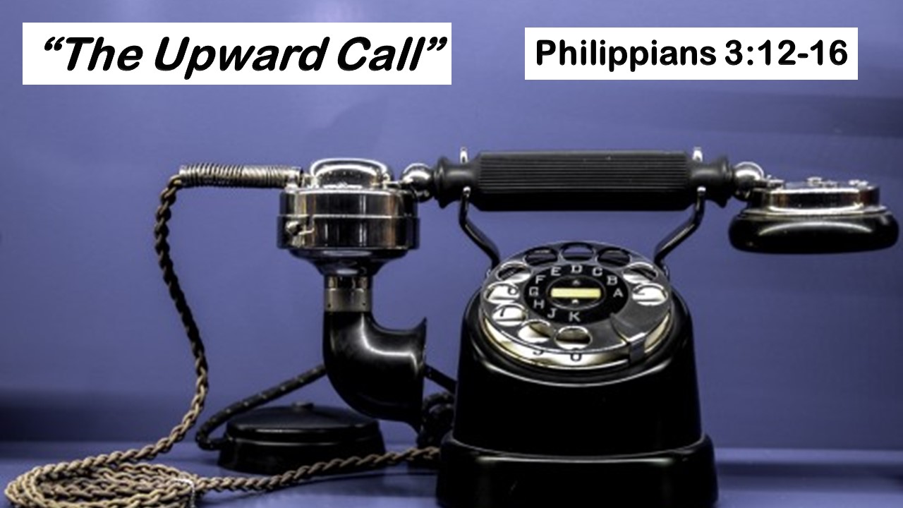 The Upward Call