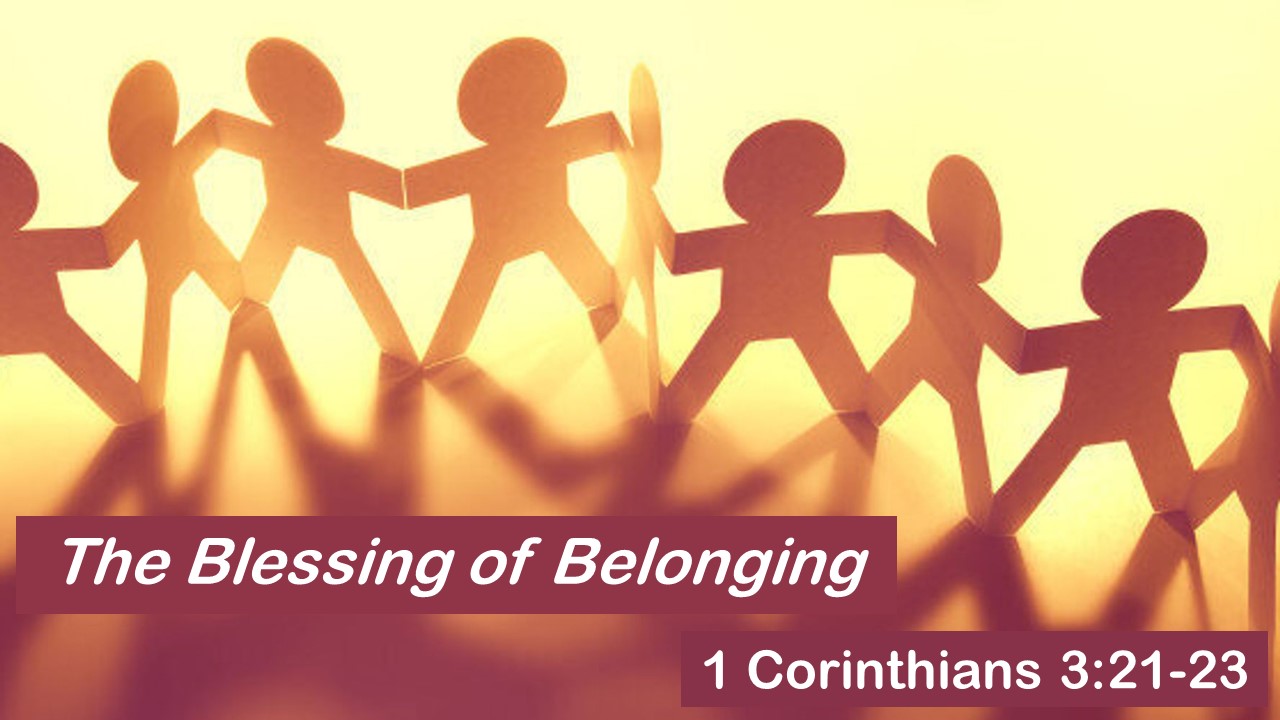 The Blessing of Belonging