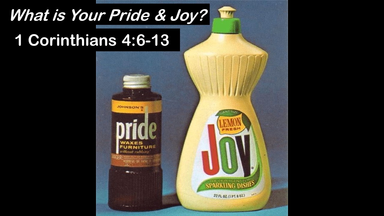 What is Your Pride & Joy?