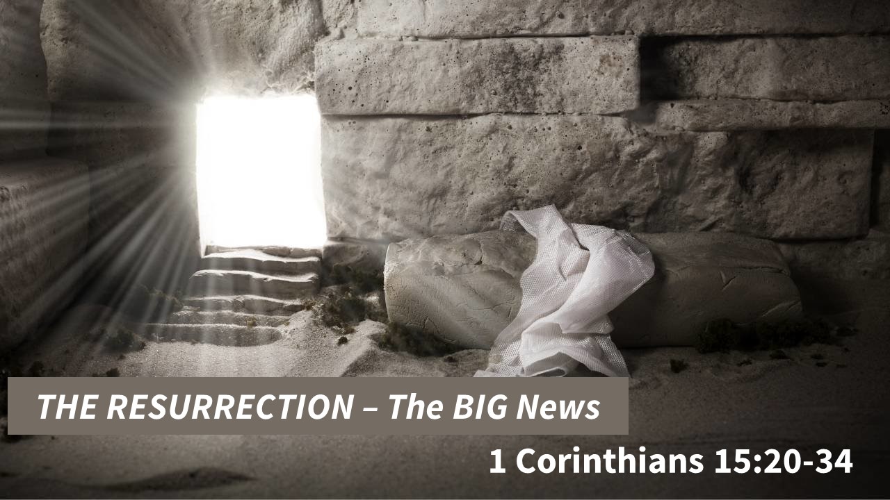 THE RESURRECTION – The BIG News